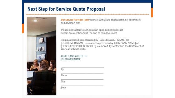 Bids And Quotes Proposal Next Step For Service Quote Proposal Ppt Summary Infographic Template PDF