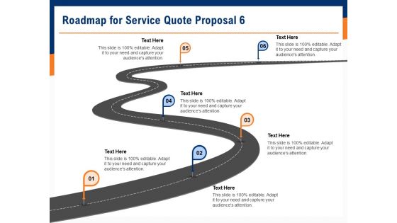 Bids And Quotes Proposal Roadmap For Service Quote Proposal 6 Ppt Icon Elements PDF