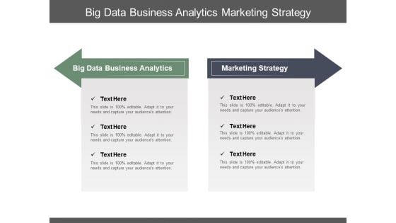 Big Data Business Analytics Marketing Strategy Marketing Demographics Ppt PowerPoint Presentation Gallery Inspiration