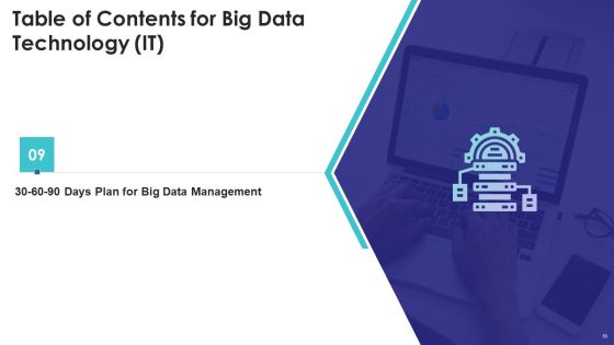 Big Data Technology IT Ppt PowerPoint Presentation Complete With Slides Slide50