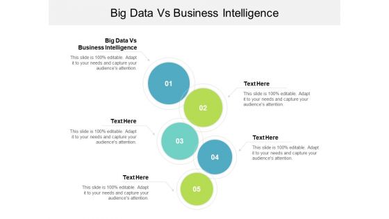 Big Data Vs Business Intelligence Ppt PowerPoint Presentation Infographic Template Maker Cpb