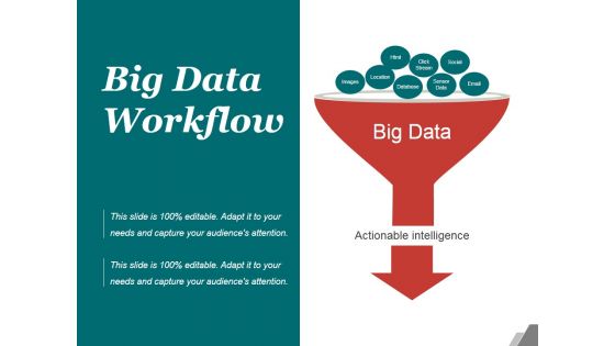 Big Data Workflow Ppt PowerPoint Presentation Topics
