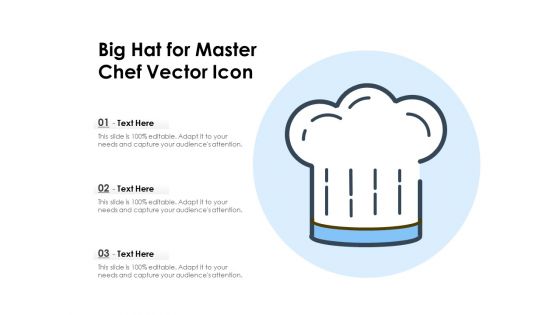 Big Hat For Master Chef Vector Icon Ppt PowerPoint Presentation Model Professional PDF