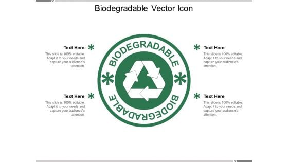 Biodegradable Vector Icon Ppt PowerPoint Presentation Summary Template