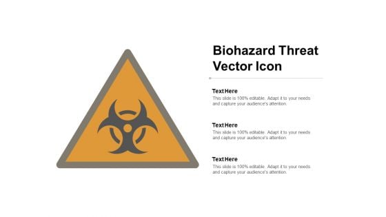 Biohazard Threat Vector Icon Ppt Powerpoint Presentation Portfolio Icons
