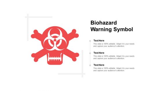 Biohazard Warning Symbol Ppt Powerpoint Presentation Professional Portrait