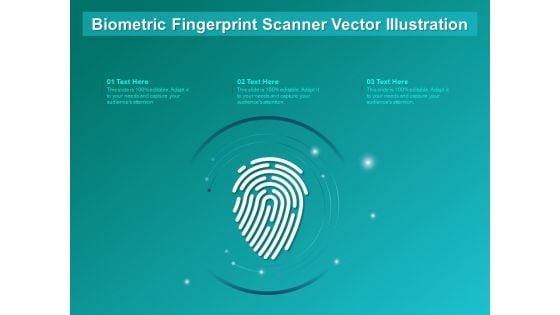 Biometric Fingerprint Scanner Vector Illustration Ppt PowerPoint Presentation Show Graphics Design PDF