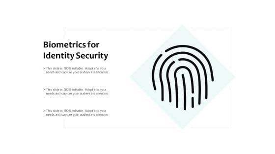 Biometrics For Identity Security Ppt PowerPoint Presentation Summary Background Designs