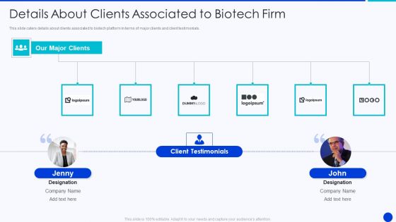 Bioprocessing Company Venture Capitalist Presentation Details About Clients Associated To Biotech Firm Ideas PDF Bioprocessing Company Venture Capitalist Presentation Details About Clients Associated To Biotech Firm Ideas PDF