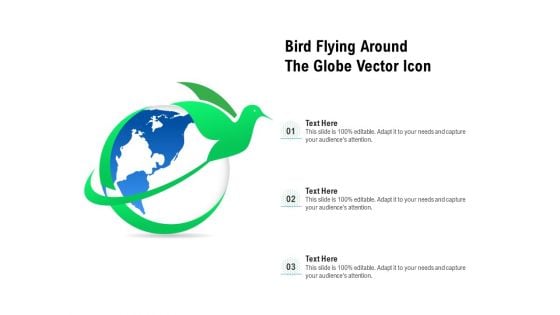 Bird Flying Around The Globe Vector Icon Ppt PowerPoint Presentation Gallery Deck PDF