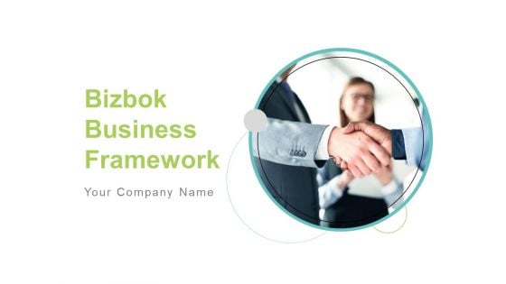 Bizbok Business Framework Ppt PowerPoint Presentation Complete Deck With Slides