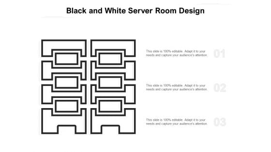 Black And White Server Room Design Ppt PowerPoint Presentation Gallery Outline PDF