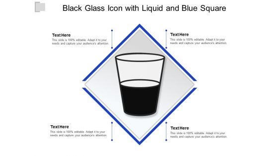 Black Glass Icon With Liquid And Blue Square Ppt PowerPoint Presentation Styles Example PDF