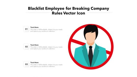 Blacklist Employee For Breaking Company Rules Vector Icon Ppt PowerPoint Presentation Summary Template PDF