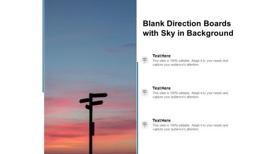 Blank Direction Boards With Sky In Background Ppt PowerPoint Presentation Outline Layout