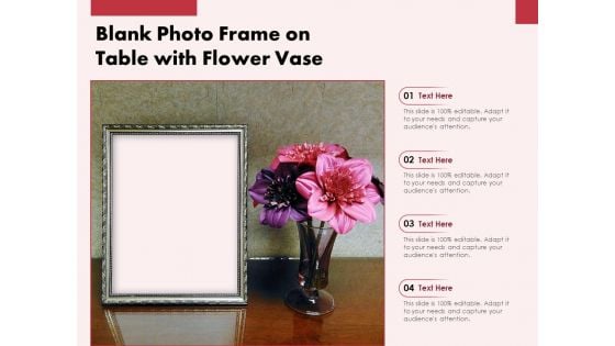 Blank Photo Frame On Table With Flower Vase Ppt PowerPoint Presentation Gallery Sample PDF