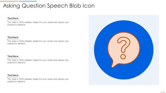 Blob Icon Ppt PowerPoint Presentation Complete Deck With Slides