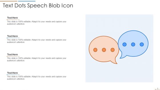 Blob Icon Ppt PowerPoint Presentation Complete Deck With Slides