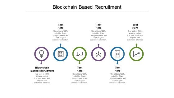 Blockchain Based Recruitment Ppt PowerPoint Presentation Ideas Example Topics Cpb Pdf