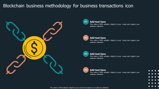 Blockchain Business Methodology For Business Transactions Icon Infographics PDF