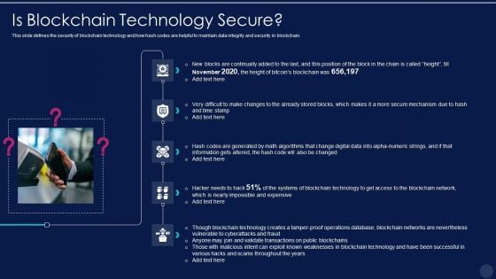 Blockchain Technology Framework IT Is Blockchain Technology Secure Demonstration PDF