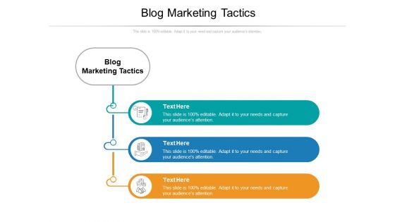 Blog Marketing Tactics Ppt PowerPoint Presentation Portfolio Introduction Cpb Pdf