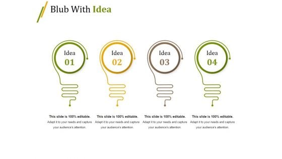 Blub With Idea Ppt PowerPoint Presentation Slides Design Ideas