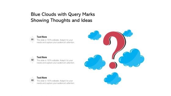 Blue Clouds With Query Marks Showing Thoughts And Ideas Ppt PowerPoint Presentation Gallery Ideas PDF Blue Clouds With Query Marks Showing Thoughts And Ideas Ppt PowerPoint Presentation Gallery Ideas PDF