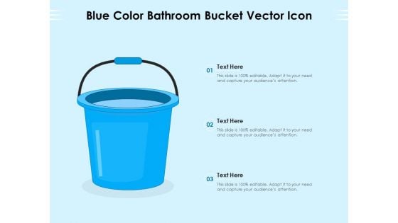 Blue Color Bathroom Bucket Vector Icon Ppt PowerPoint Presentation File Summary PDF