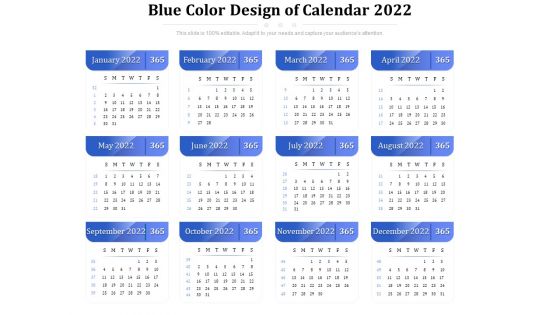 Blue Color Design Of Calendar 2022 Ppt PowerPoint Presentation Gallery Ideas PDF