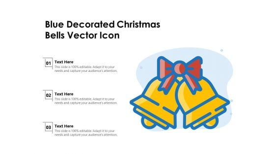 Blue Decorated Christmas Bells Vector Icon Ppt PowerPoint Presentation File Samples PDF