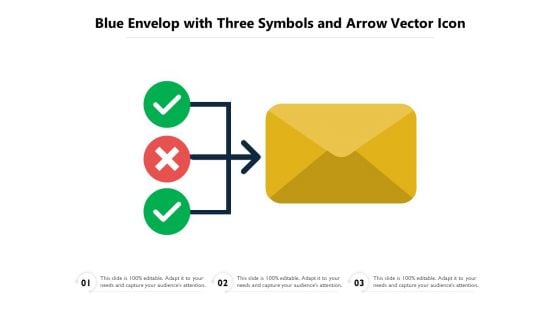 Blue Envelop With Three Symbols And Arrow Vector Icon Ppt PowerPoint Presentation Gallery Inspiration PDF