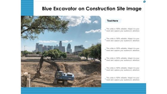 Blue Excavator On Construction Site Image Ppt PowerPoint Presentation Styles Introduction PDF