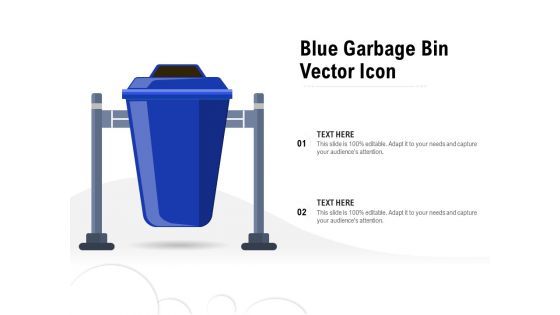 Blue Garbage Bin Vector Icon Ppt PowerPoint Presentation Infographics PDF