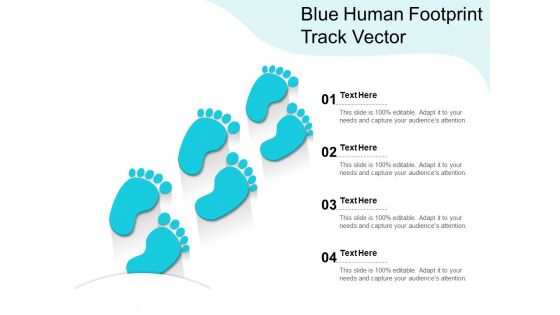 Blue Human Footprint Track Vector Ppt PowerPoint Presentation Infographics Templates PDF