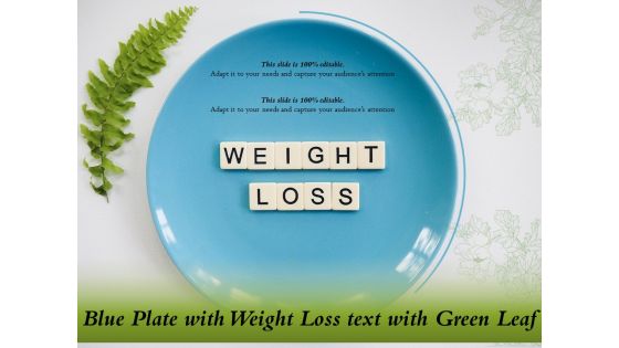 Blue Plate With Weight Loss Text With Green Leaf Ppt PowerPoint Presentation Portfolio Picture PDF