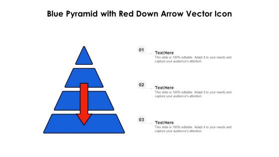 Blue Pyramid With Red Down Arrow Vector Icon Ppt PowerPoint Presentation Gallery Samples PDF