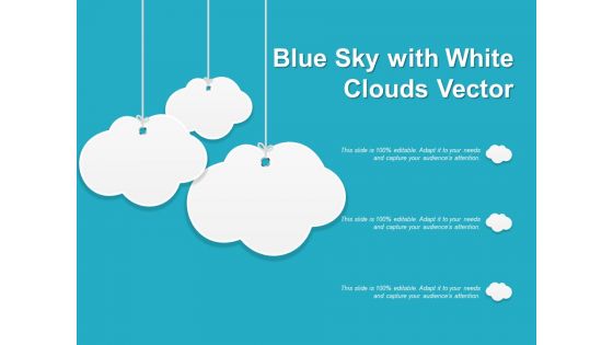 Blue Sky With White Clouds Vector Ppt PowerPoint Presentation Gallery Slide Portrait