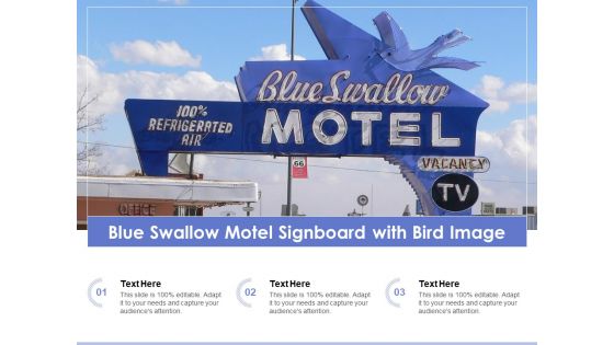 Blue Swallow Motel Signboard With Bird Image Ppt PowerPoint Presentation File Pictures PDF