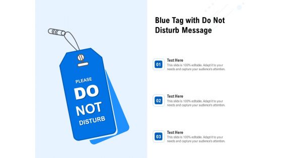 Blue Tag With Do Not Disturb Message Ppt Powerpoint Presentation Styles Guide Pdf