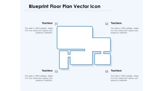 Blueprint Floor Plan Vector Icon Ppt PowerPoint Presentation Ideas Graphic Tips PDF