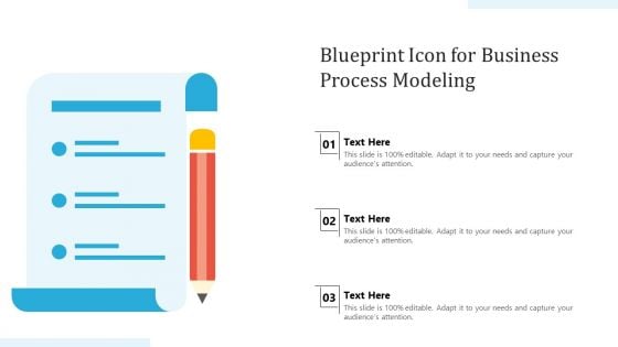 Blueprint Icon For Business Process Modeling Ppt PowerPoint Presentation Slides Topics PDF