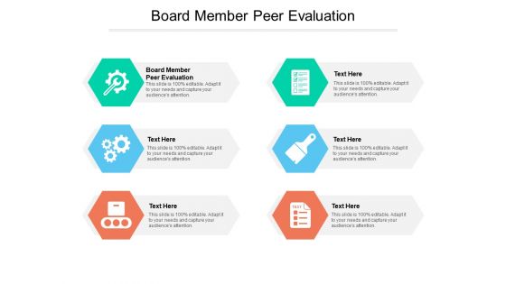 Board Member Peer Evaluation Ppt PowerPoint Presentation Styles Design Inspiration Cpb Pdf