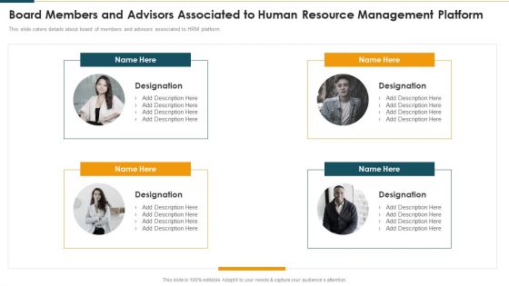 Board Members And Advisors Associated To Human Resource Management Platform Elements PDF