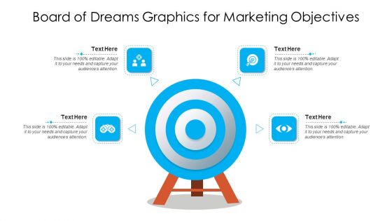 Board Of Dreams Graphics For Marketing Objectives Ppt PowerPoint Presentation File Inspiration PDF