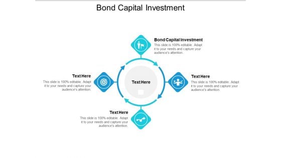 Bond Capital Investment Ppt PowerPoint Presentation Icon Example Cpb Pdf