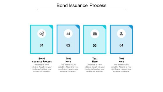 Bond Issuance Process Ppt PowerPoint Presentation File Outfit Cpb Pdf