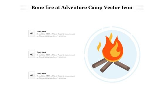 Bone Fire At Adventure Camp Vector Icon Ppt PowerPoint Presentation Background Images PDF