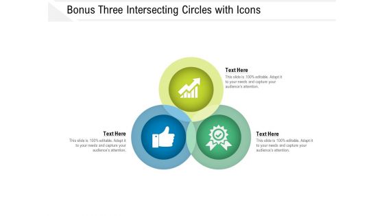 Bonus Three Intersecting Circles With Icons Ppt PowerPoint Presentation File Visuals PDF