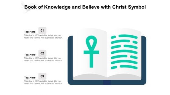 Book Of Knowledge And Believe With Christ Symbol Ppt PowerPoint Presentation Styles Diagrams PDF